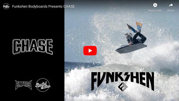 Funkshen Bodyboards Presents CHASE (Film) - Funkshen Bodyboards